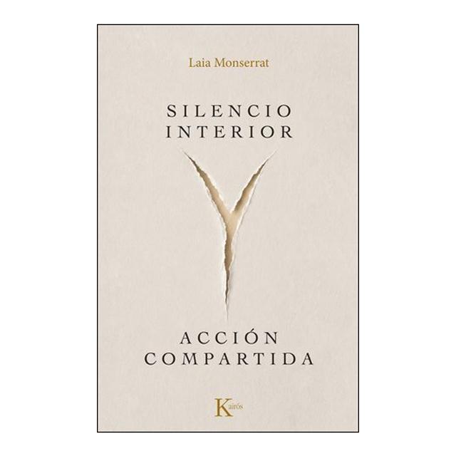 Imagen 1 de SILENCIO INTERIOR Y ACCIÓN COMPARTIDA (Tapa blanda con solapas)