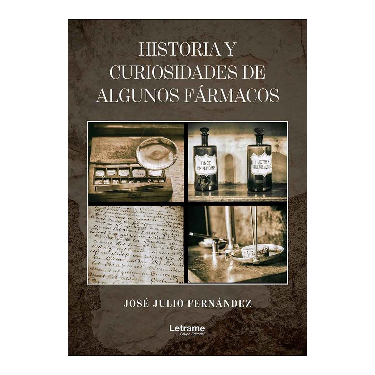Historia y curiosidades de algunos fármacos