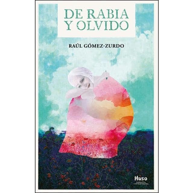 Imagen 0 de De rabia y olvido