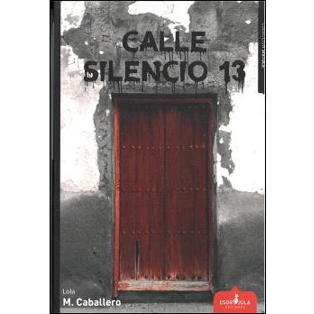 CALLE SILENCIO 13 (Capa mole com abas) 1