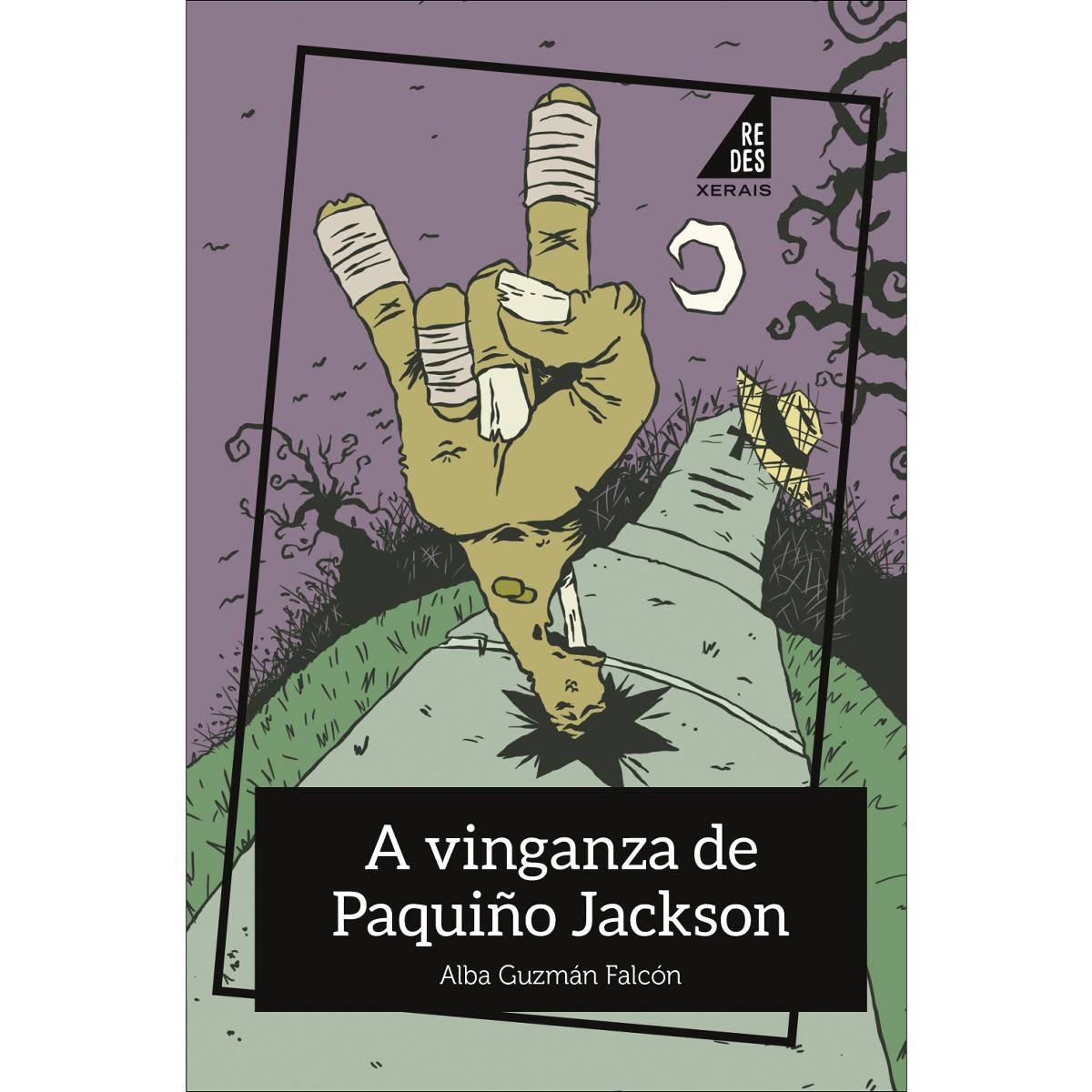 A vinganza de Paquiño Jackson (Capa mole com abas) 1