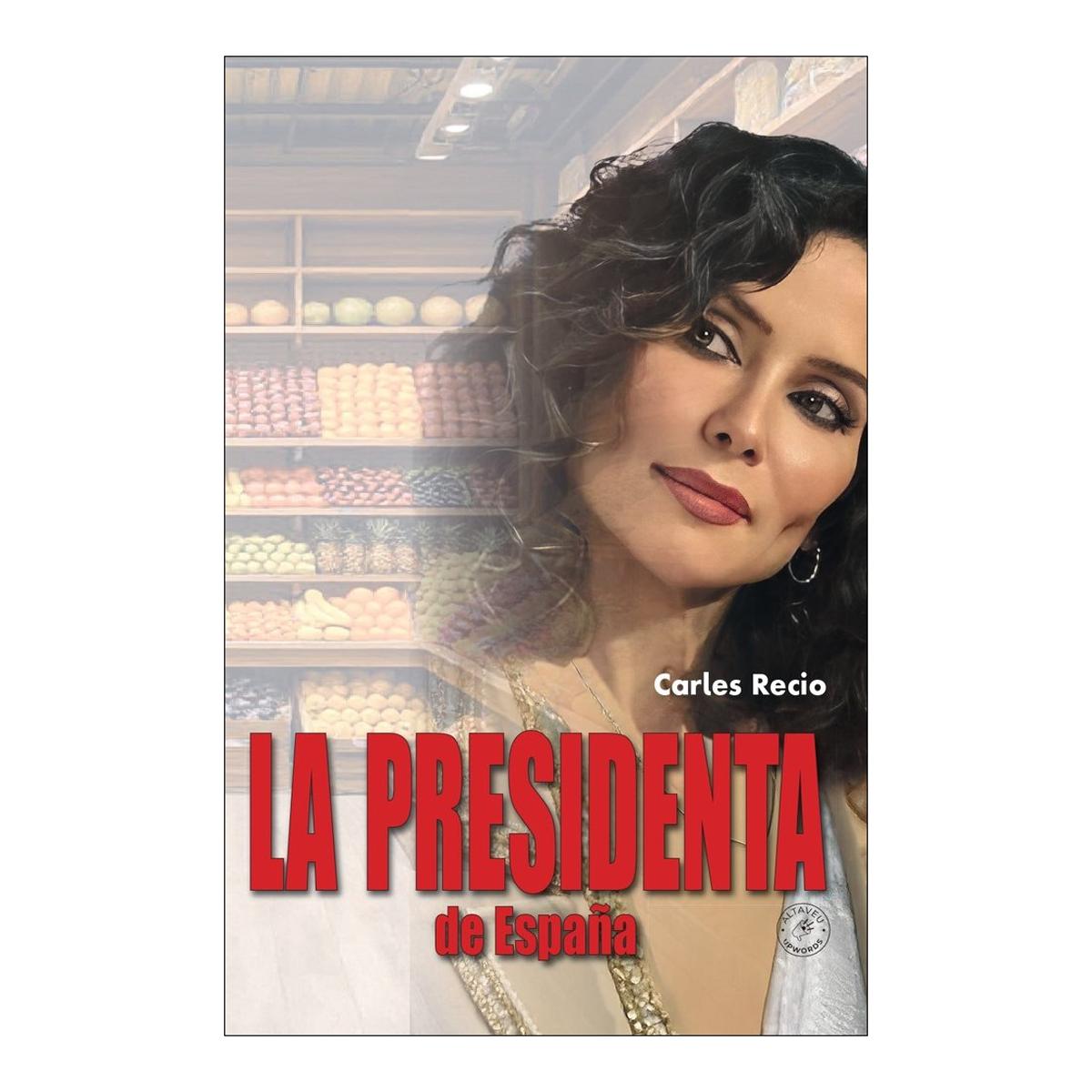 Imagem 0 de La presidenta de España