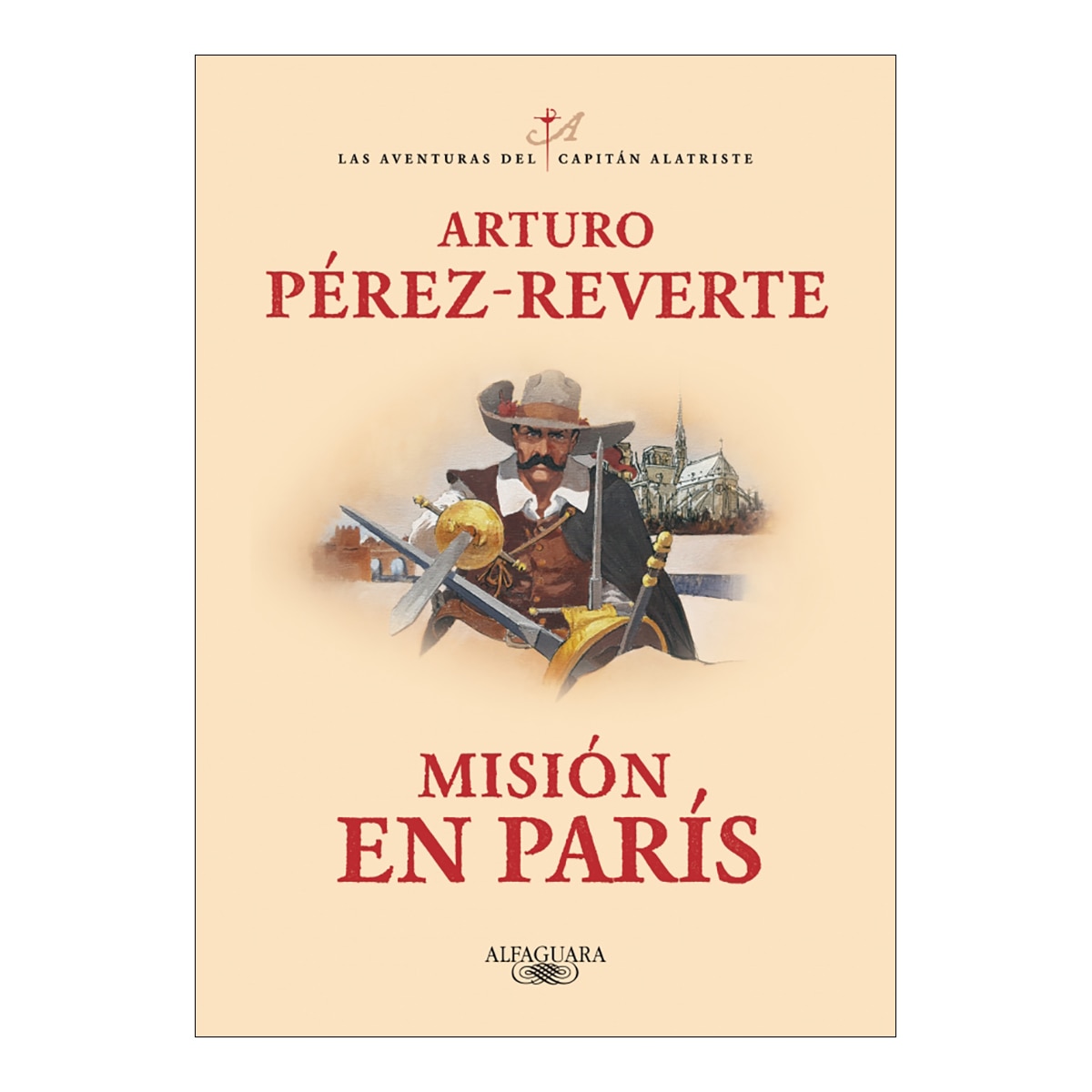 Misión en París (Las aventuras del capitán Alatriste 8) (Capa mole) 3