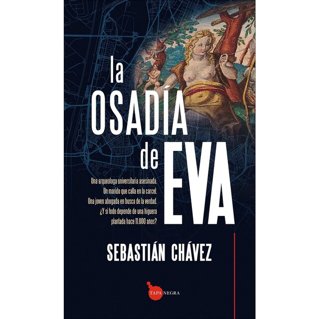 Imagen 0 de La osadía de Eva  (Tapa blanda)