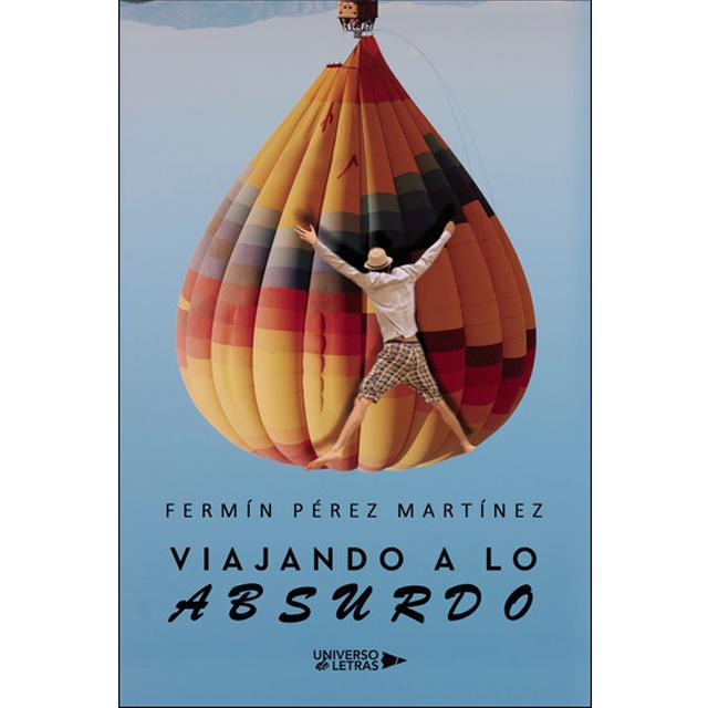 Viajando a lo absurdo 1