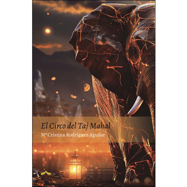 El Circo del Taj Mahal (Capa mole com abas) 1