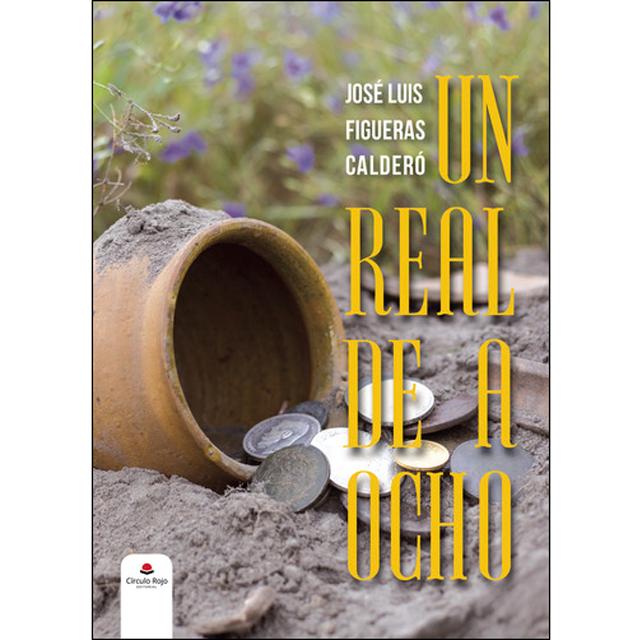 Un real de a ocho (Capa mole com abas) 1