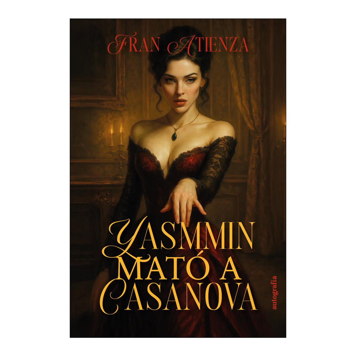 Yasmmin mató a Casanova (Capa mole com abas) 1