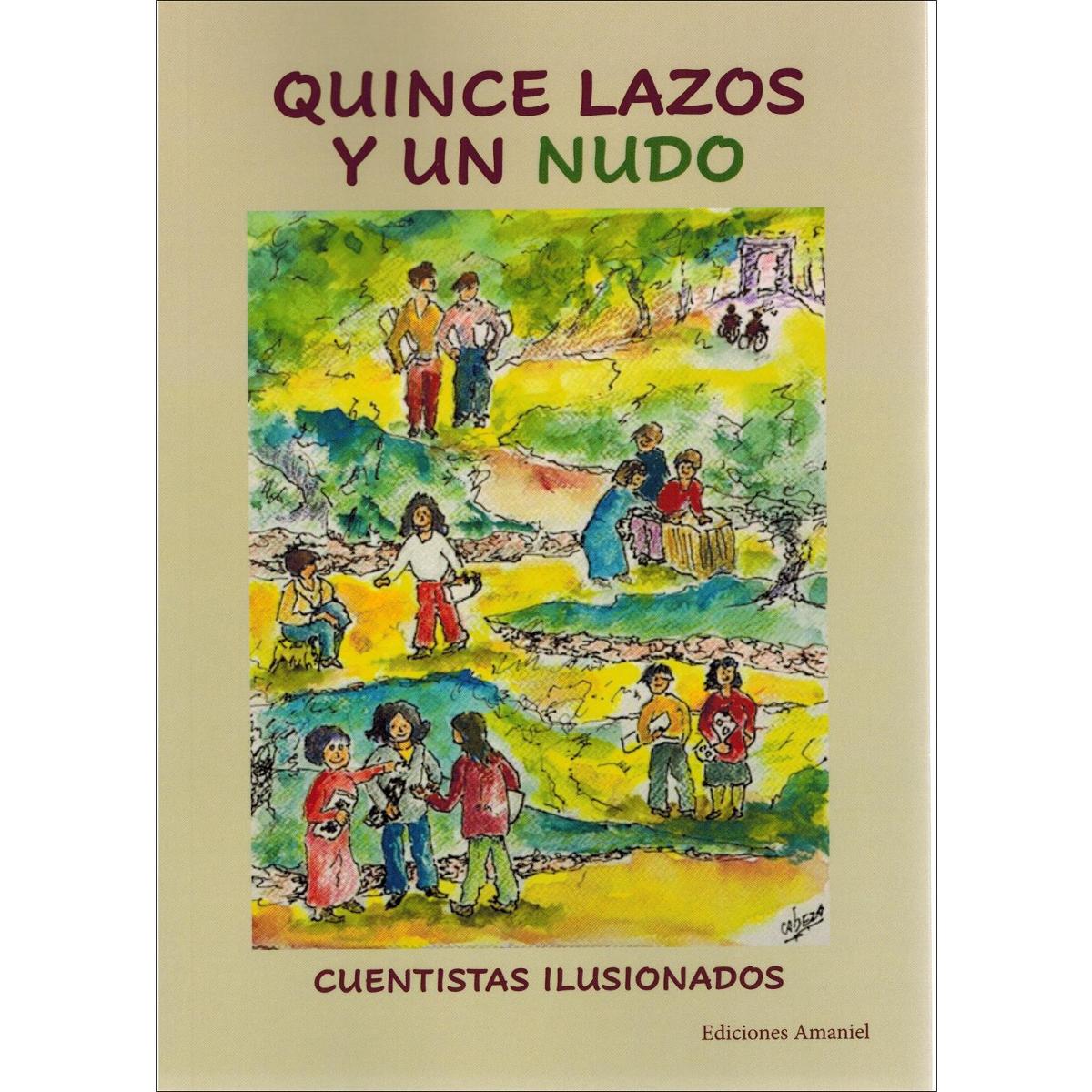Imagem 0 de QUINCE LAZOS Y UN NUDO