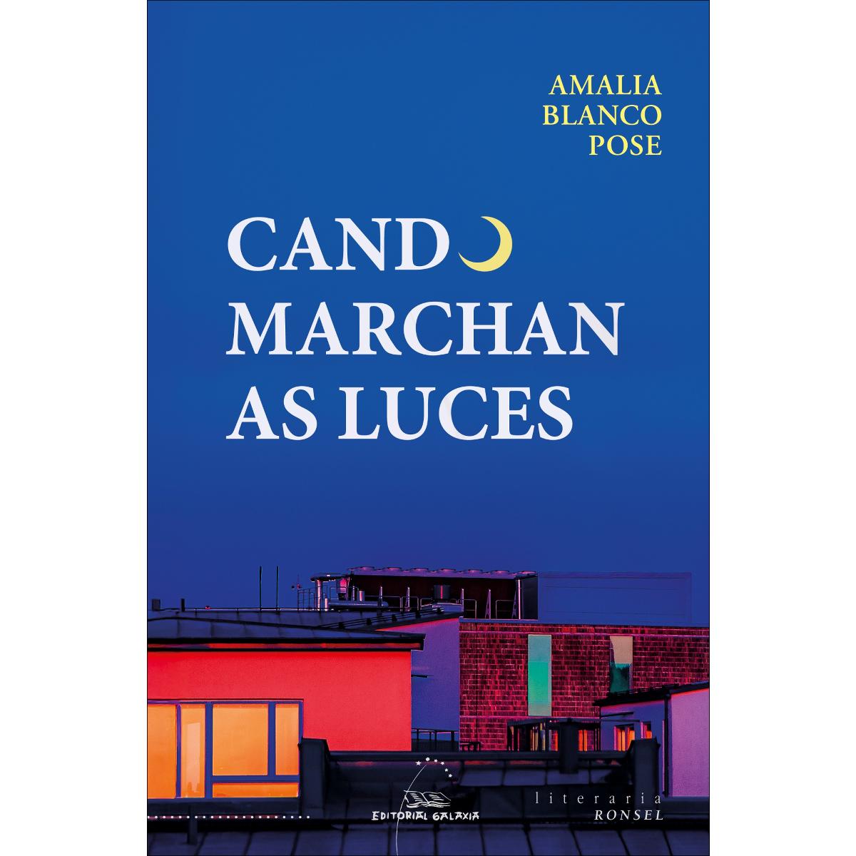 Cando marchan as luces (Bolso) (Capa mole com abas) 1