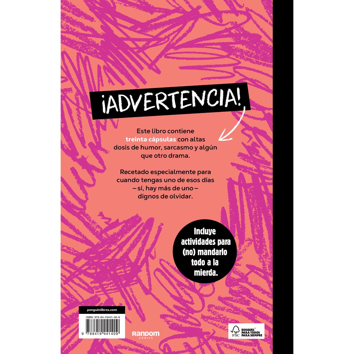 30 cápsulas para (no) mandarlo todo a la mierda: El cuaderno que necesitas para mejorar tus días malos (Capa mole) 2