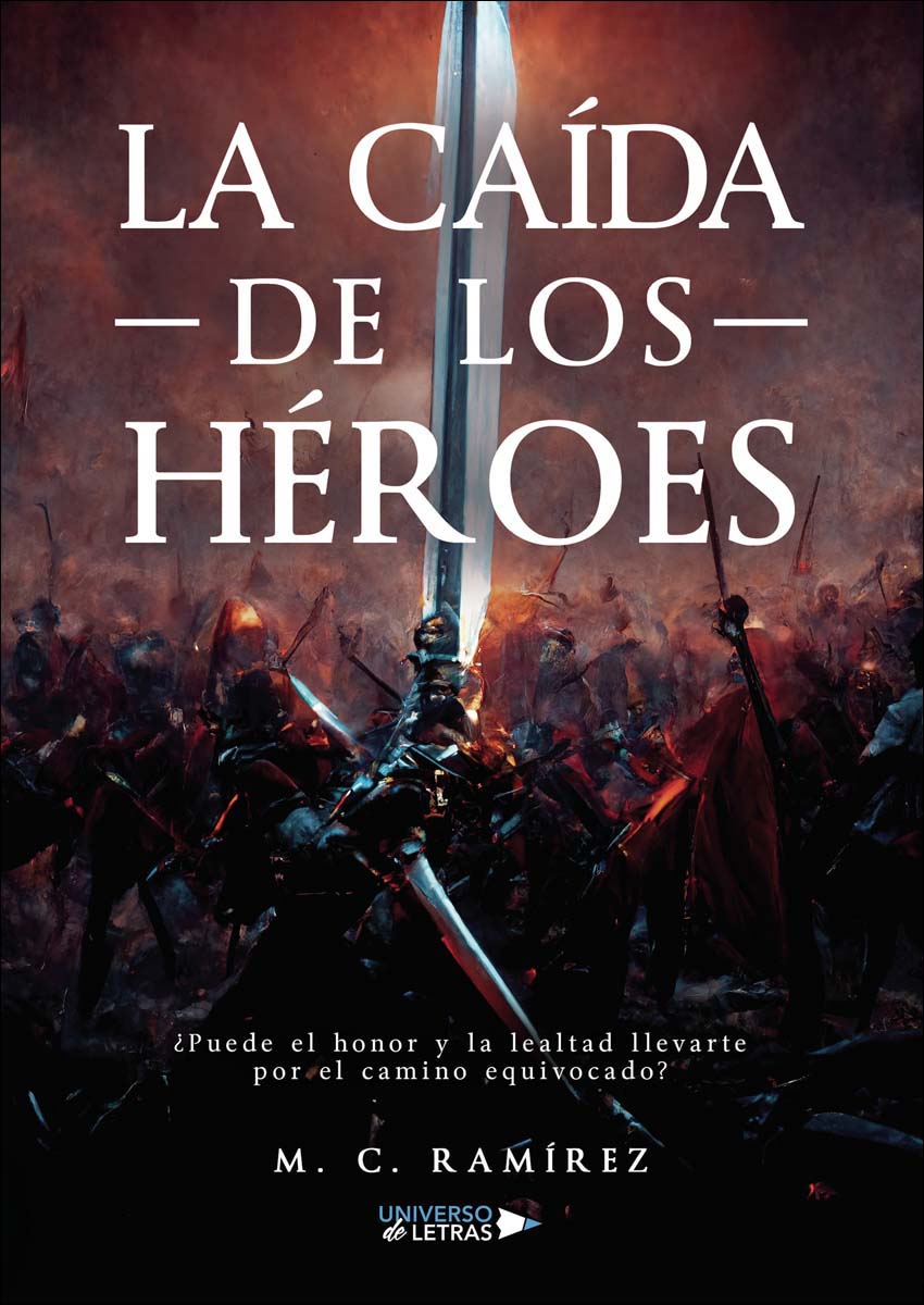 La caída de los héroes (Capa mole) 1