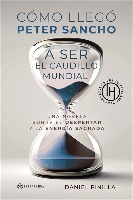 Imagem 0 de Cómo llegó Peter Sancho a ser el caudillo mundial (Capa mole)