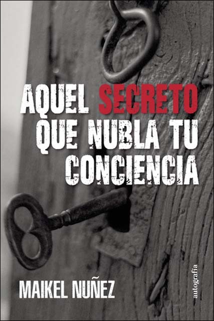 Aquel secreto que nubla tu conciencia (Capa mole com abas) 1