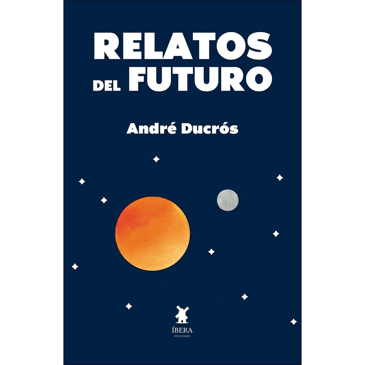 Relatos del futuro 1