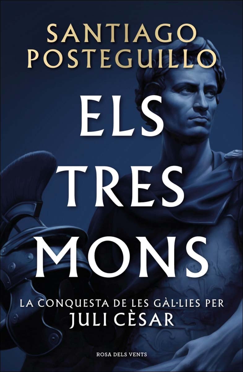 Imagem 0 de Els tres mons  (Sèrie Juli Cèsar 3): La conquesta de les Gàl·lies per Juli Cèsar (Capa dura)