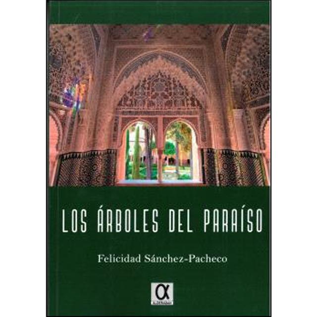 Los árboles del paraíso 1