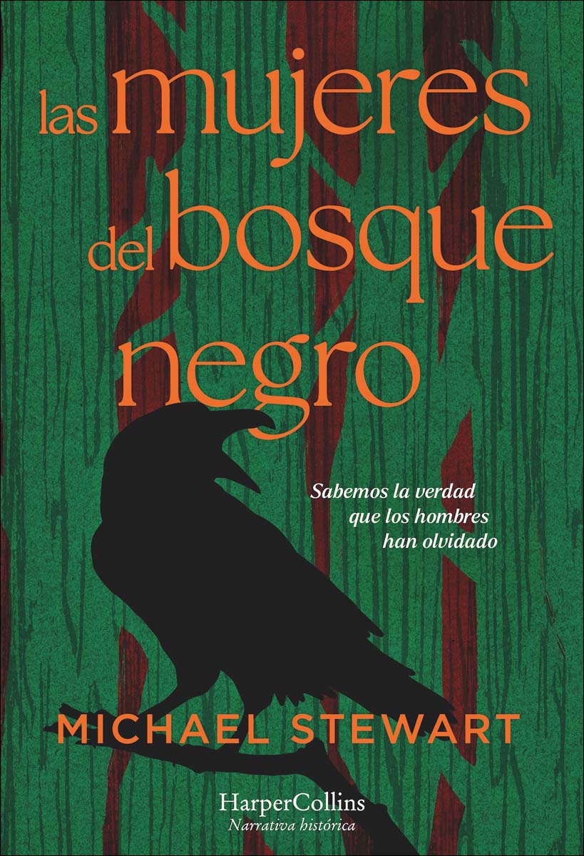 Las mujeres del bosque negro: Sabemos la verdad que los hombres han olvidado (Capa mole com abas) 1
