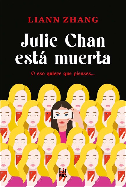 Imagen 0 de Julie Chan está muerta  (Tapa blanda)