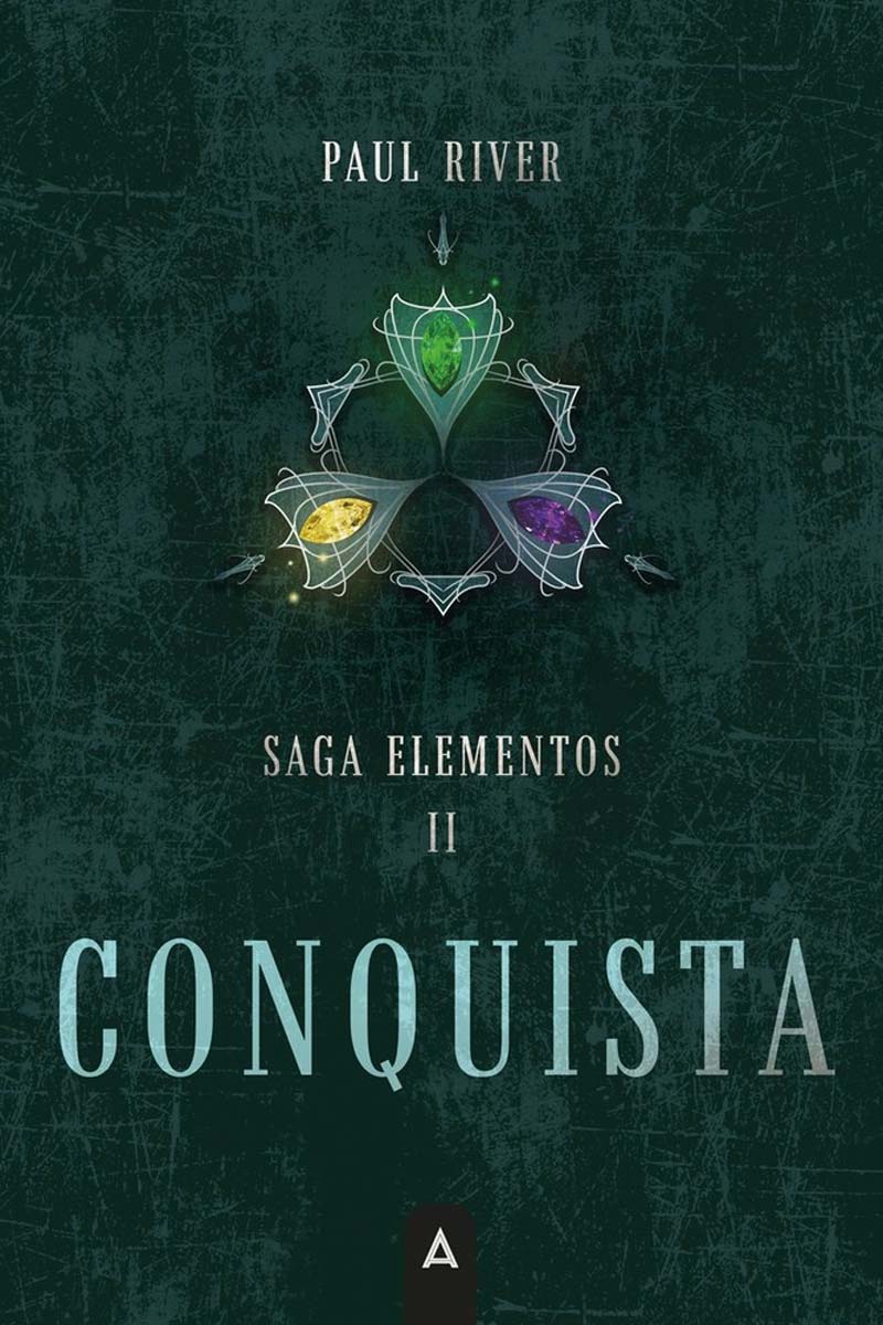 Conquista: Saga Elementos II (Bolso) (Capa mole) 1