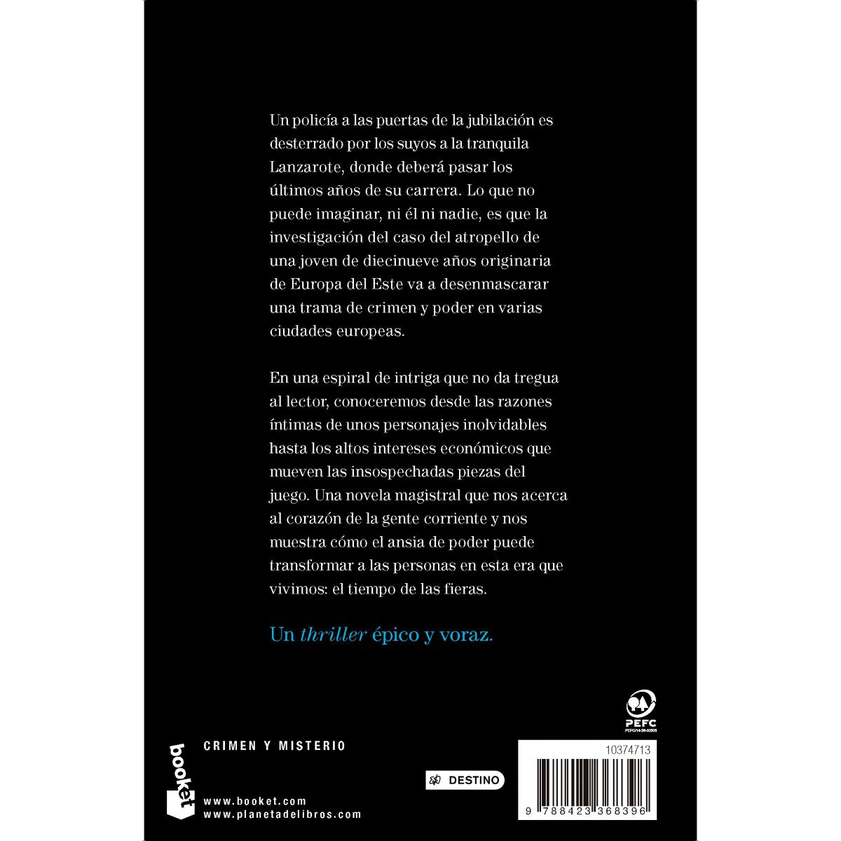 EL TIEMPO DE LAS FIERAS  (Bolsillo Tapa blanda) 2