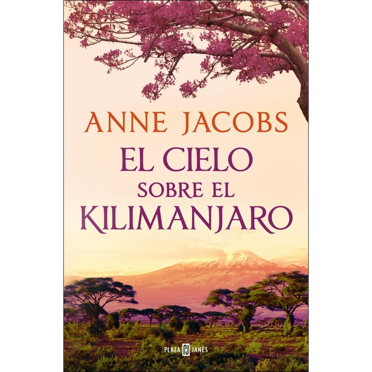 Imagen 0 de El cielo sobre el Kilimanjaro (Sueños de África 1)  (Tapa blanda)