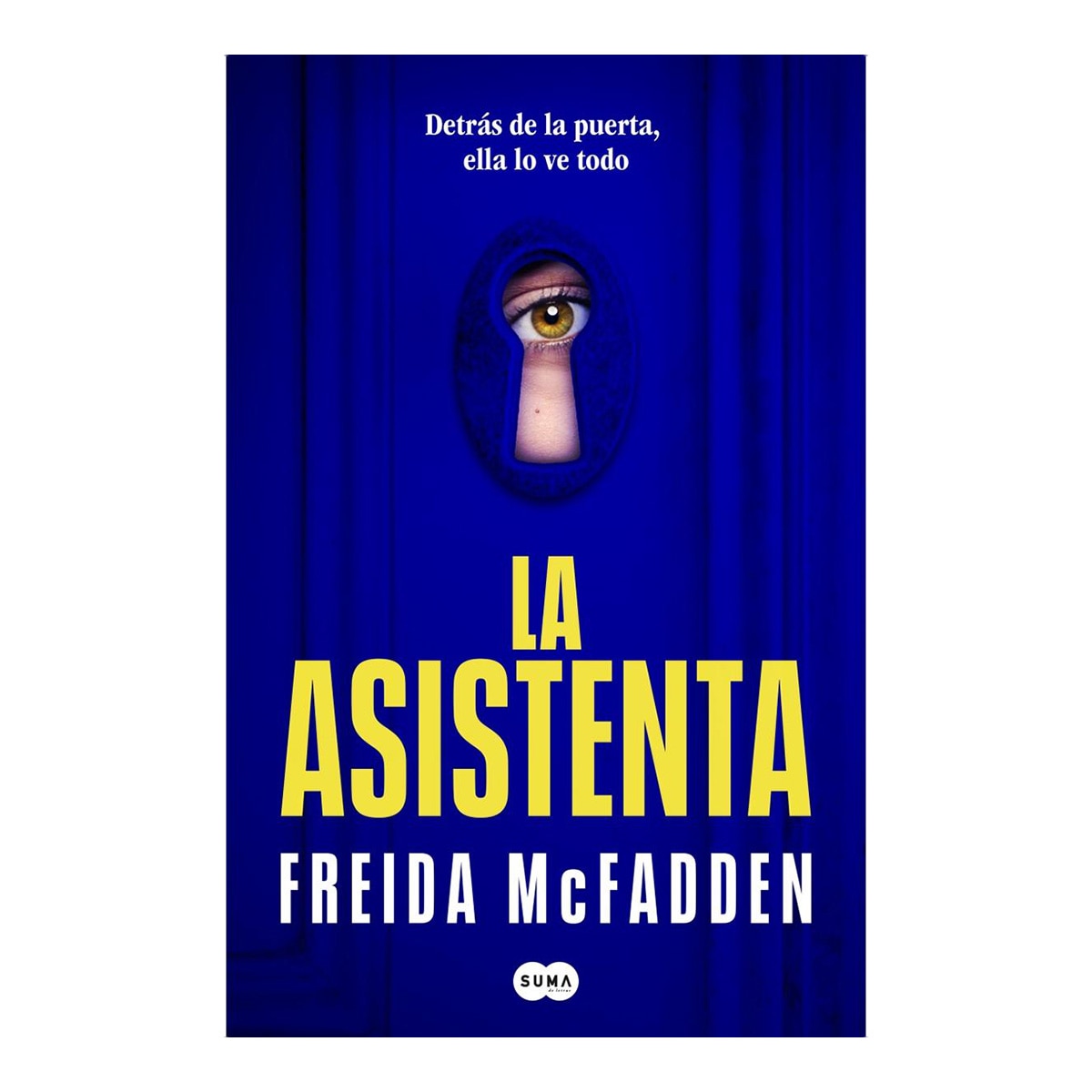 Pack La asistenta: La asistenta | El secreto de la asistenta | La asistenta te vigila (Tapa blanda) 2