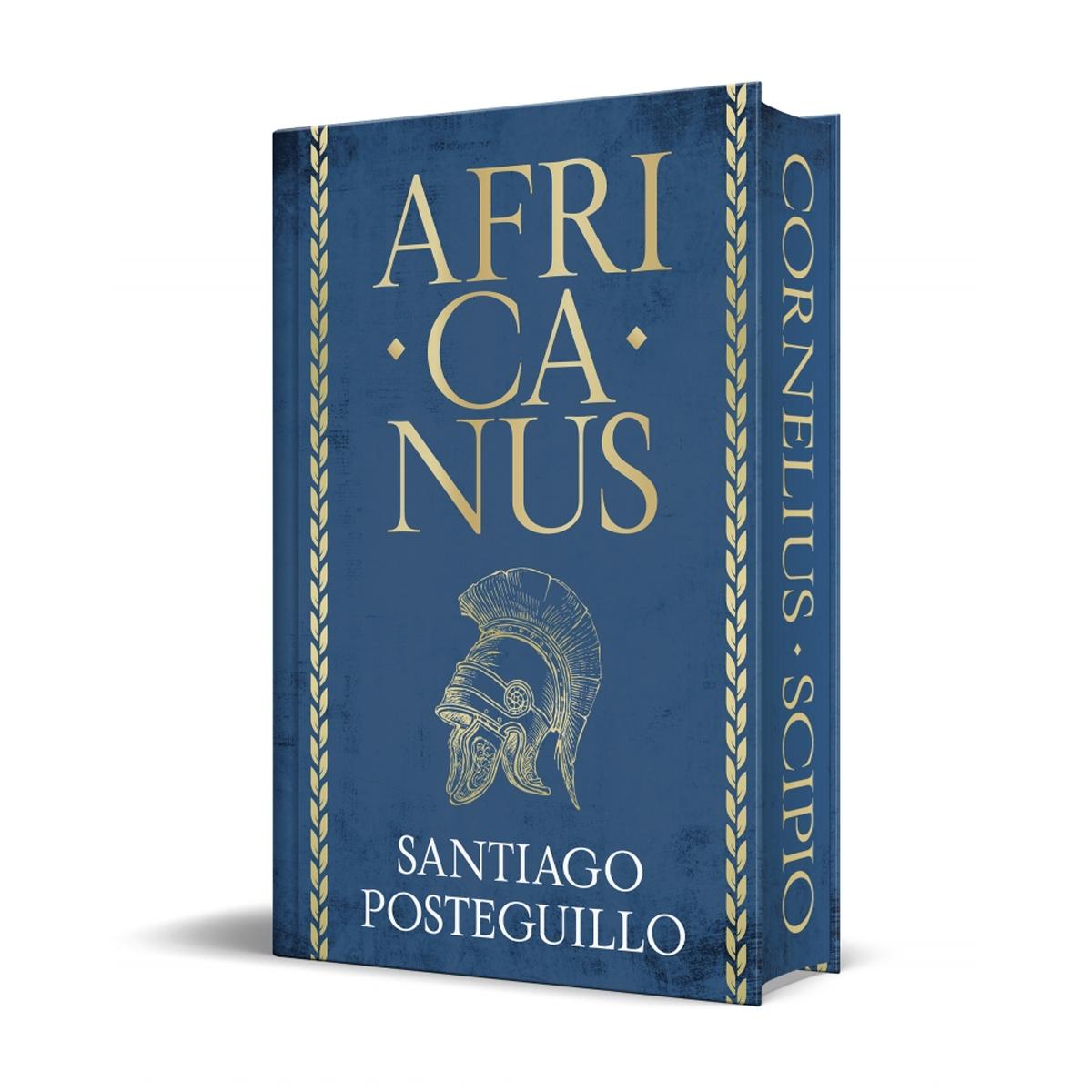 Estuche Trilogía Africanus: El hijo del cónsul | Las legiones malditas | La traición de Roma (Tapa dura) 3