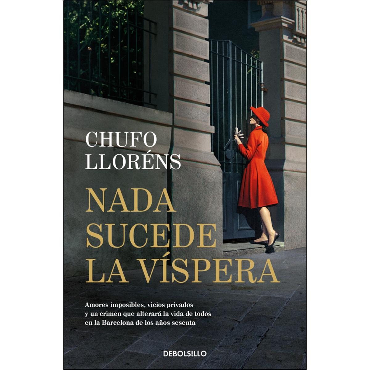 Nada sucede la víspera 1