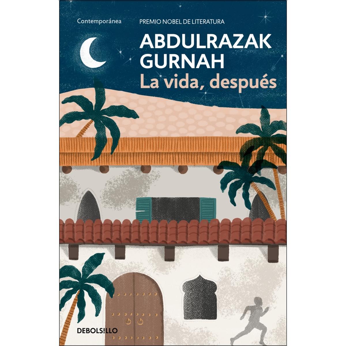 Imagem 0 de La vida, después. Premio Nobel de Literatura 2021