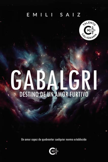 Gabalgri.Destino de un amor furtivo 1