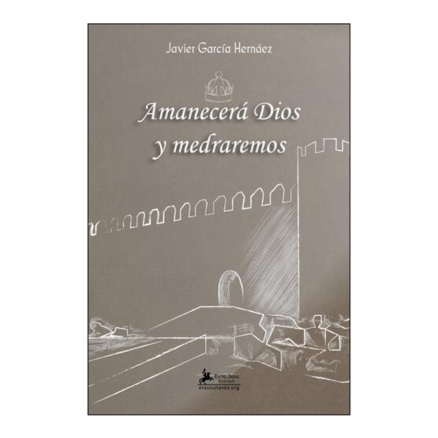 Imagem 0 de Amanecerá Dios y medraremos