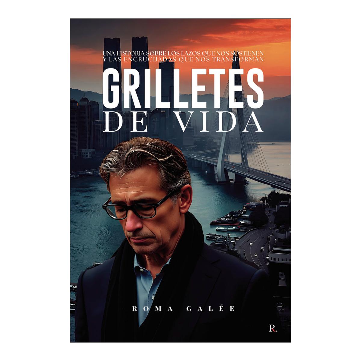 Grilletes de vida 1