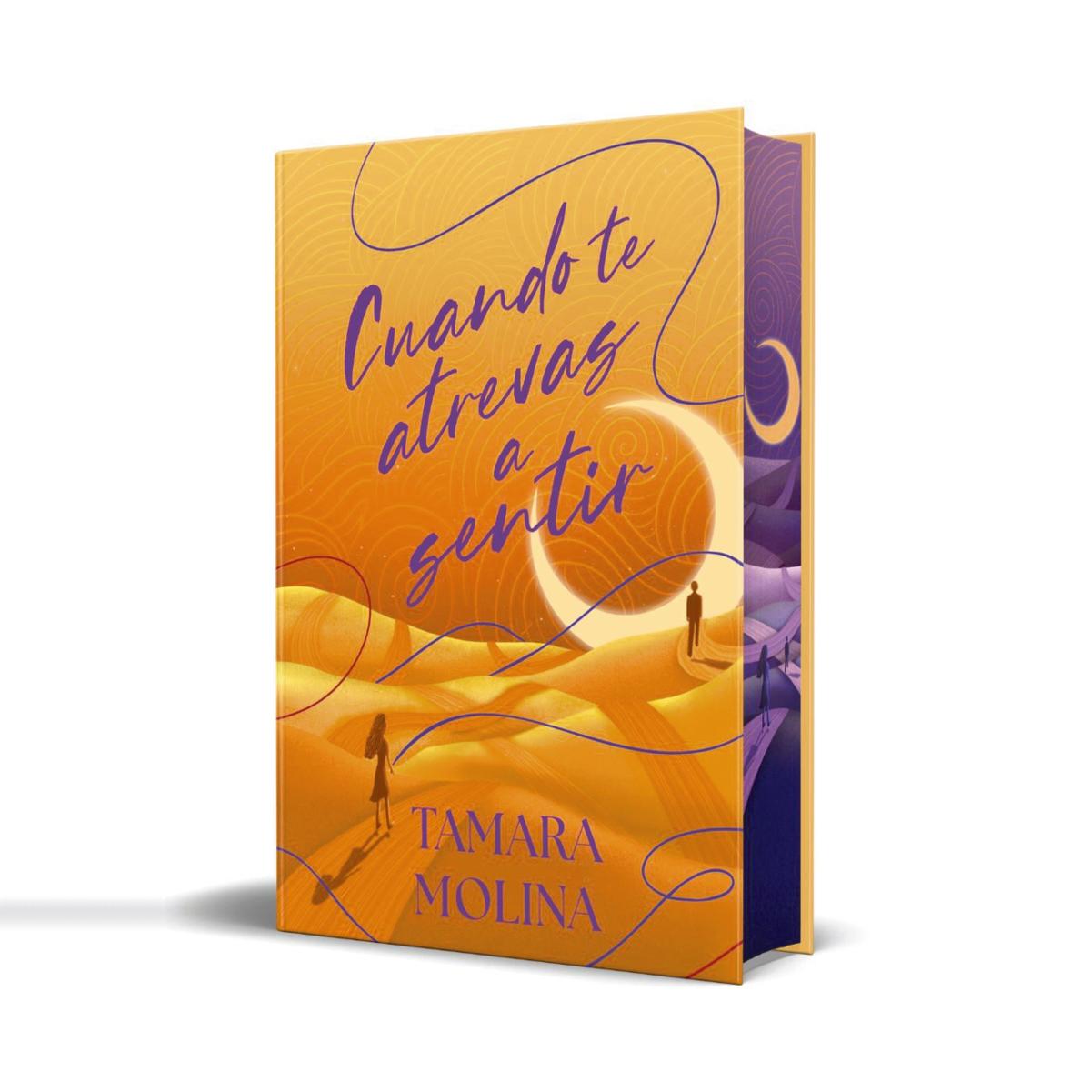 Imagen 0 de Cuando te atrevas a sentir (edición especial limitada)  (Tapa dura)