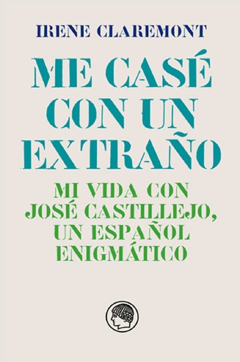 Imagem 0 de Me casé con un extraño. Mi vida con José Castillejo, un español enigmático