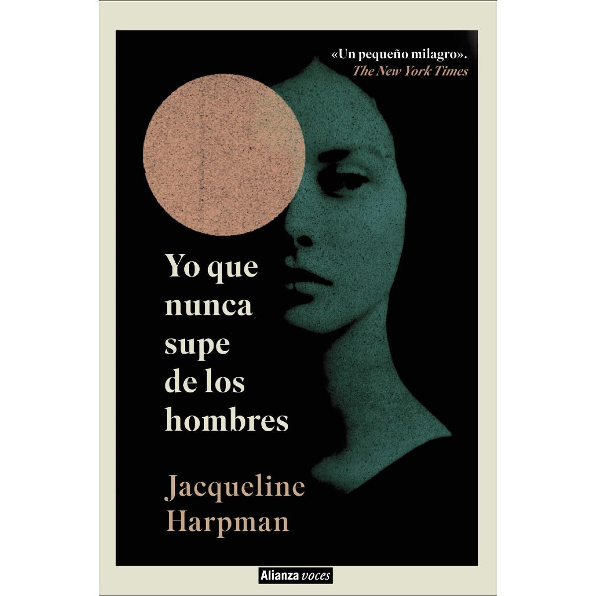 Imagem 0 de Yo que nunca supe de los hombres (Capa mole com abas)