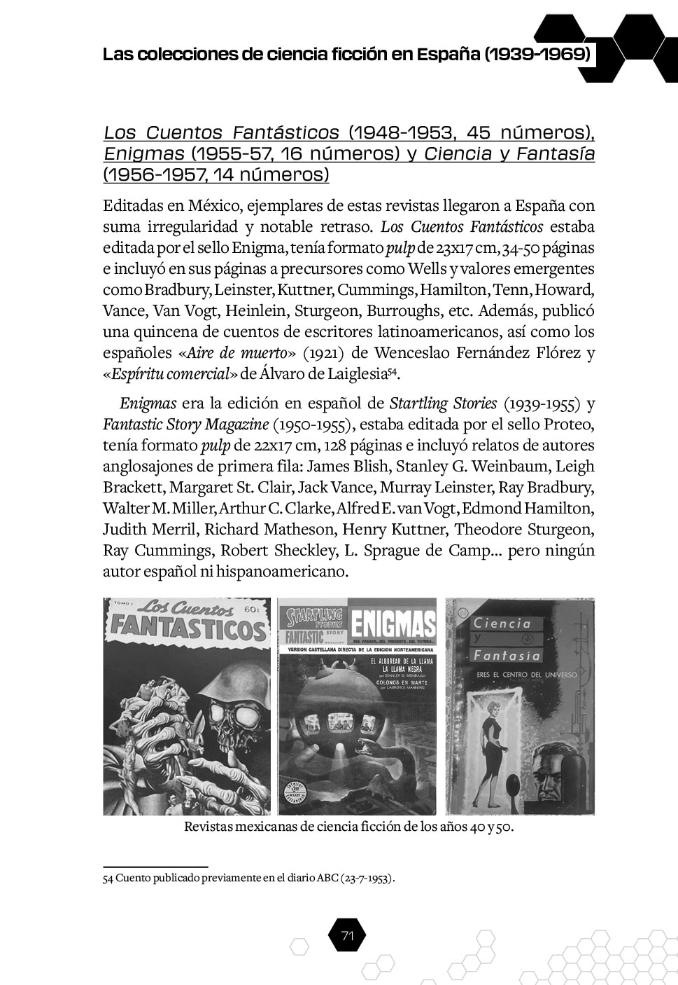 HISTORIA DE LA CIENCIA FICCIÓN ESPAÑOLA I: La Era de los Pioneros (1939-1969) (Capa mole) 2