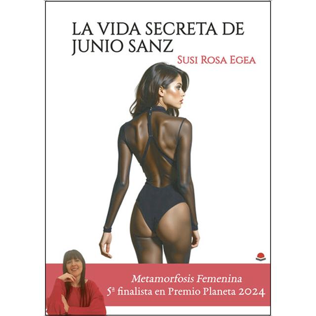 La vida secreta de Junio Sanz 1