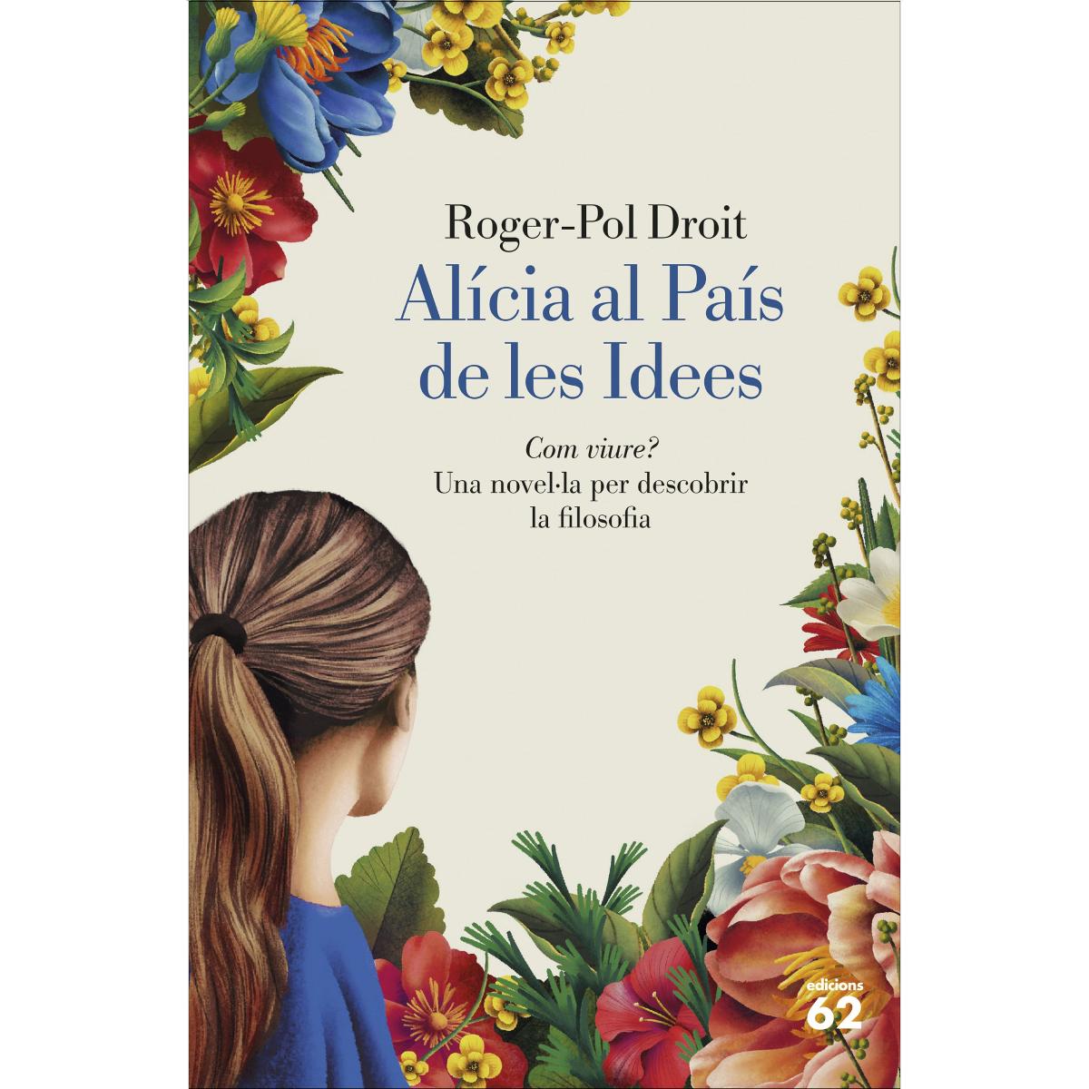 Imagem 0 de Alícia al País de les Idees: Com viure? (Capa mole com abas)