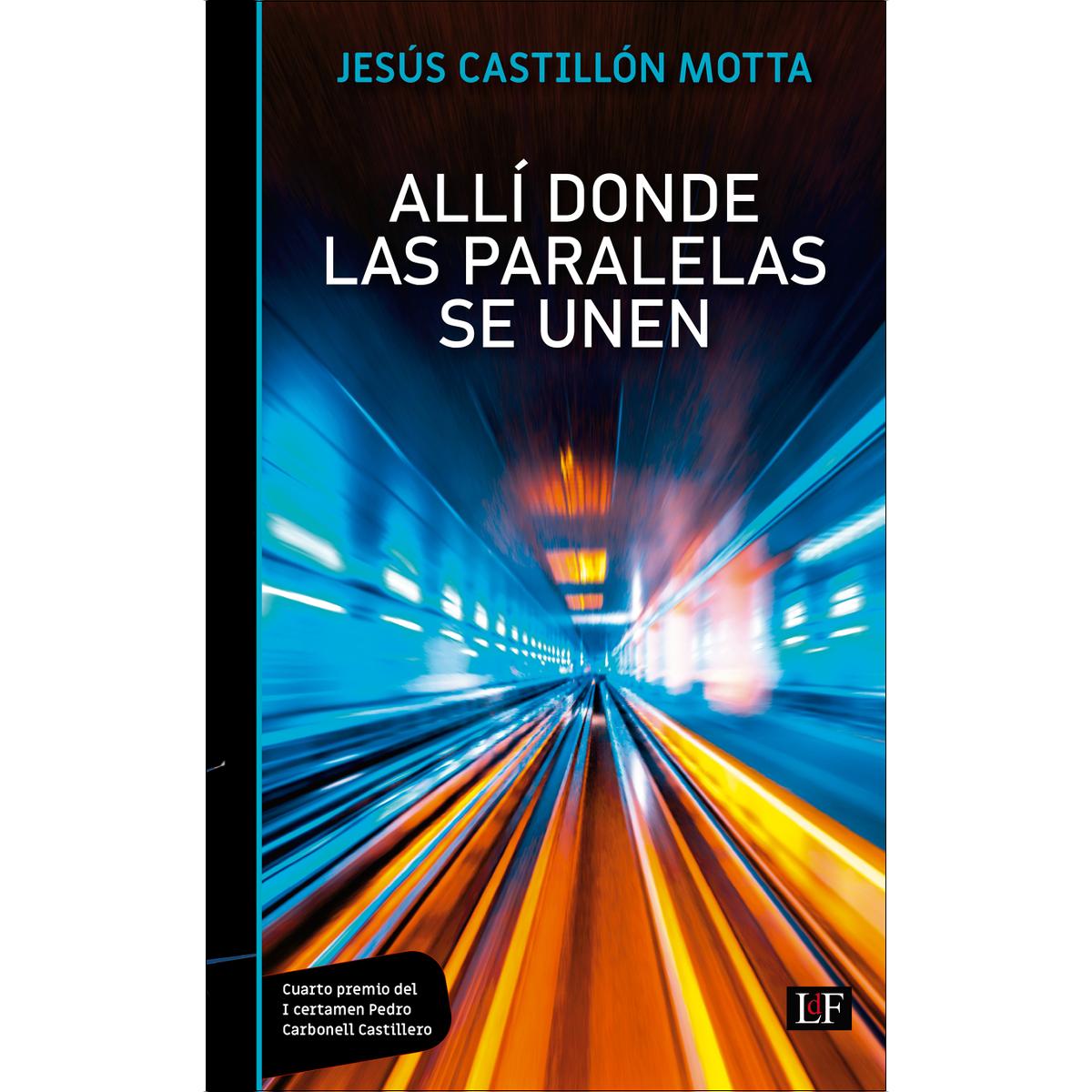 Allí donde las paralelas se unen (Capa mole com abas) 1