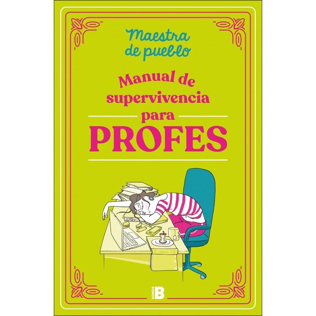 Imagen 0 de Manual de supervivencia para profes  (Tapa blanda)