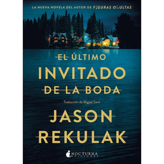 Imagem 0 de El último invitado de la boda (Capa mole com abas)