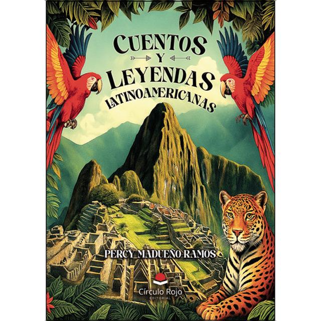 Cuentos y leyendas latinoamericanas 1