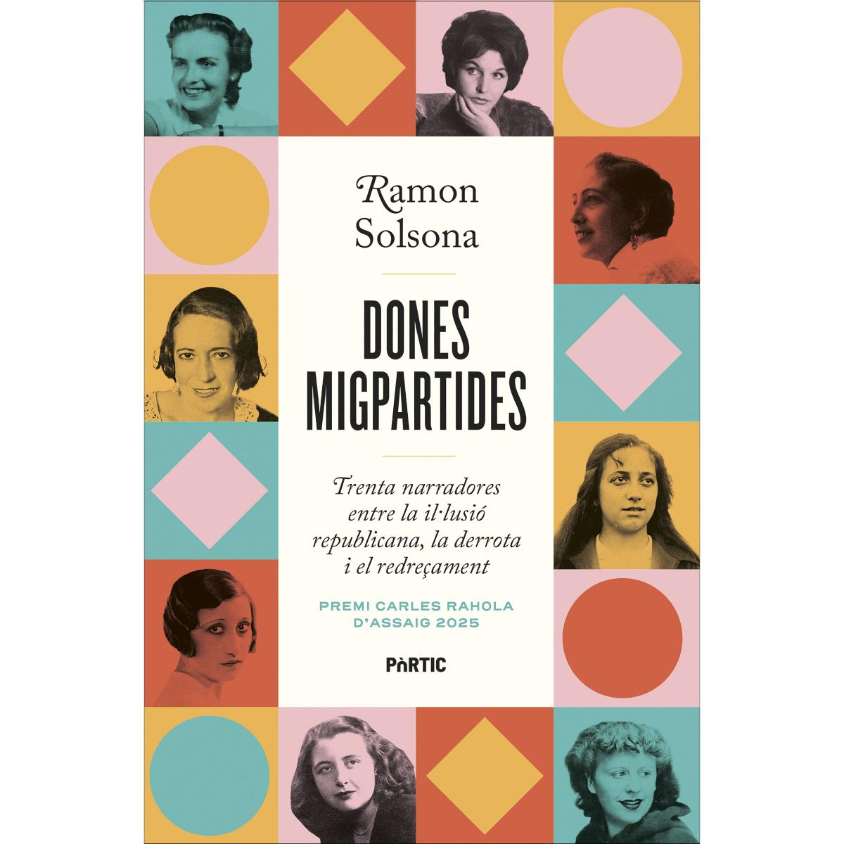 Imagem 0 de Dones migpartides: Premi Carles Rahola 2025 (Capa mole com abas)