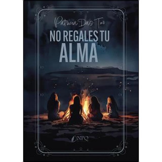 No regales tu alma (Capa mole com abas) 1