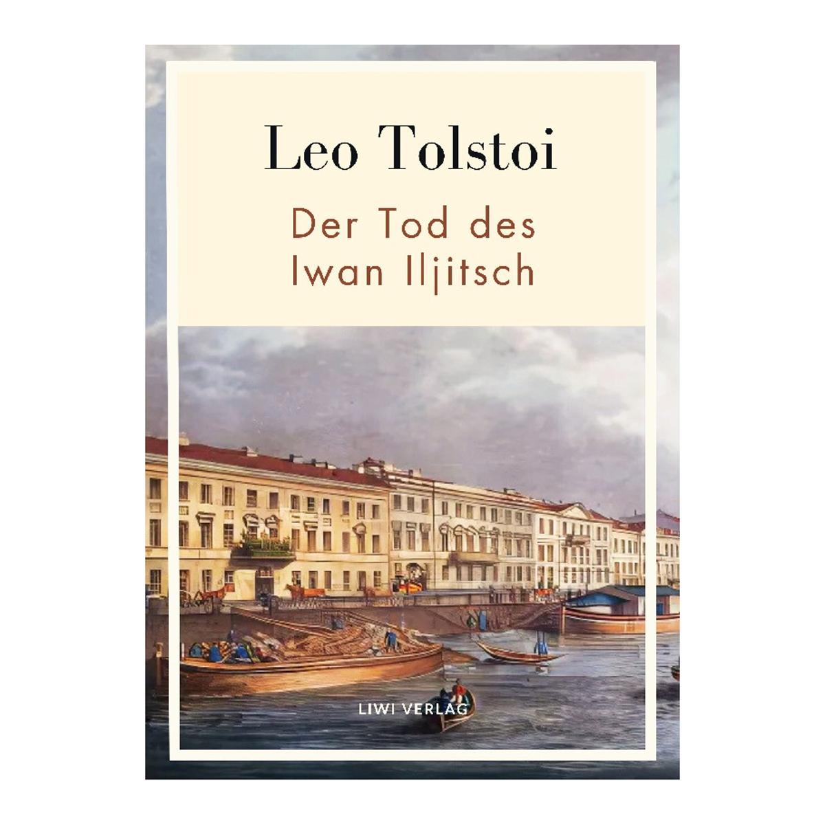 Leo tolstoi: der tod des iwan iljitsch.Vollständ 1