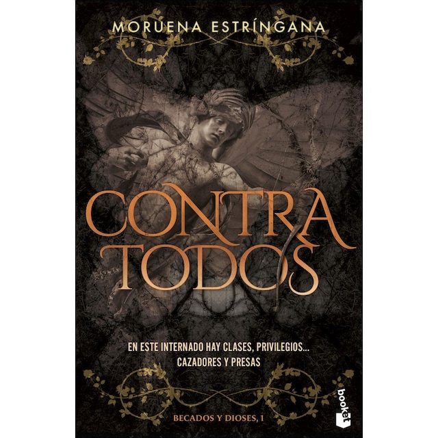 Imagen 0 de Contra todos (Becados y Dioses, 1)  (Bolsillo)