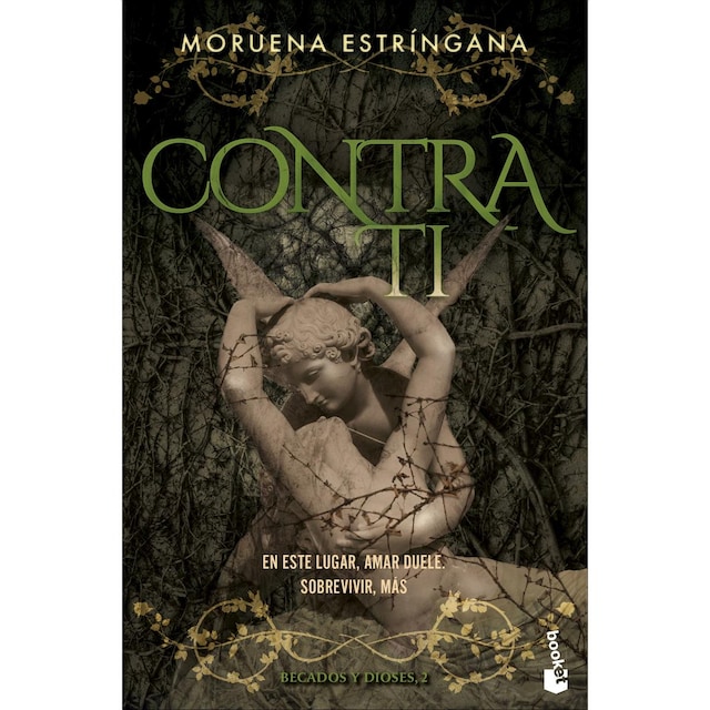 Imagen 0 de Contra ti (Becados y Dioses, 2)  (Bolsillo)