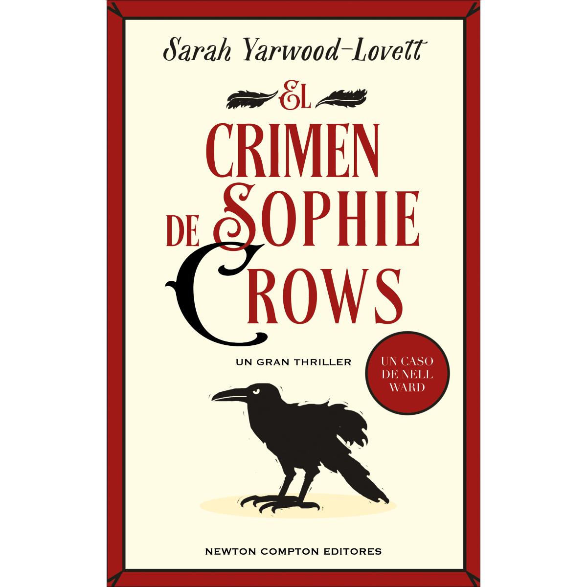 El crimen de Sophie Crows: El primer caso de Nell Ward 1