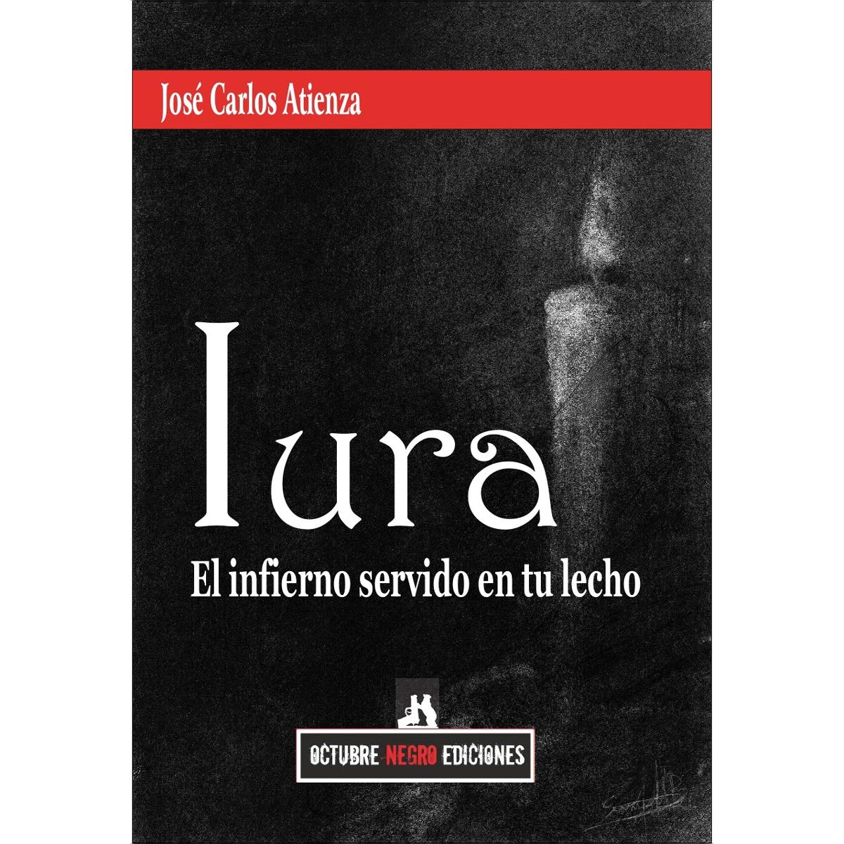 Iura.El infierno servido en tu lecho 1